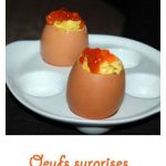 Oeufs surprises pour l’apéro