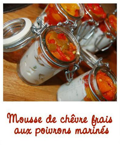 Mousse de chèvre frais aux poivrons marinés