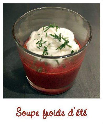 Soupe froide de betterave accompagnée de son espuma de chèvre