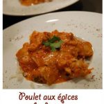 Poulet aux épices aphrodisiaques (dossier spécial st Valentin)