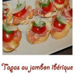 Tapas au jambon ibérique