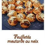 Feuilletés moutarde aux noix (clovis)