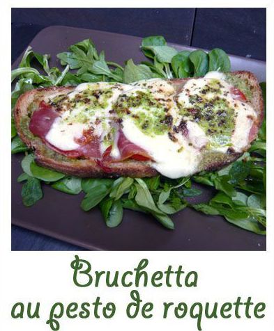 Bruchetta au pesto de roquette