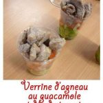 Verrine d’agneau au guacamole et dés de tomates