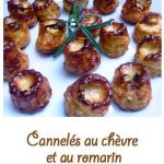 Cannelés au chèvre et au romarin