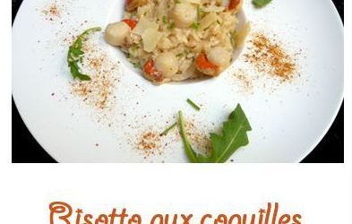 Risotto de coquilles st Jacques au champagne