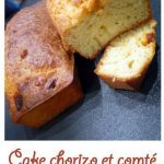 Cake chorizo et comté