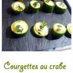 Puits de courgettes au crabe et à la vanille