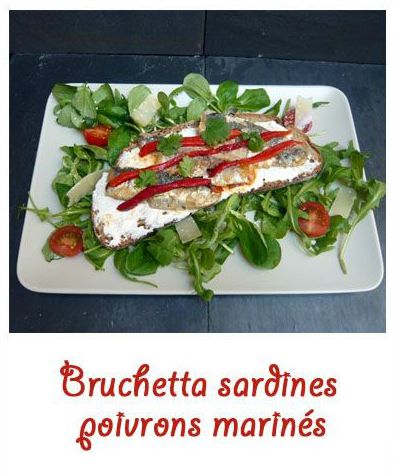 Bruschettas sardines poivrons marinés