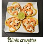 Blinis crevettes et cream cheese – (idées de St Valentin)