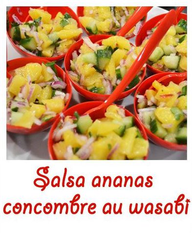 Salsa ananas-concombre au wasabi