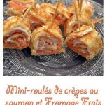 Mini-roulés de crèpes au saumon et Fromage Frais