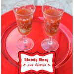 Bloody Mary aux huitres
