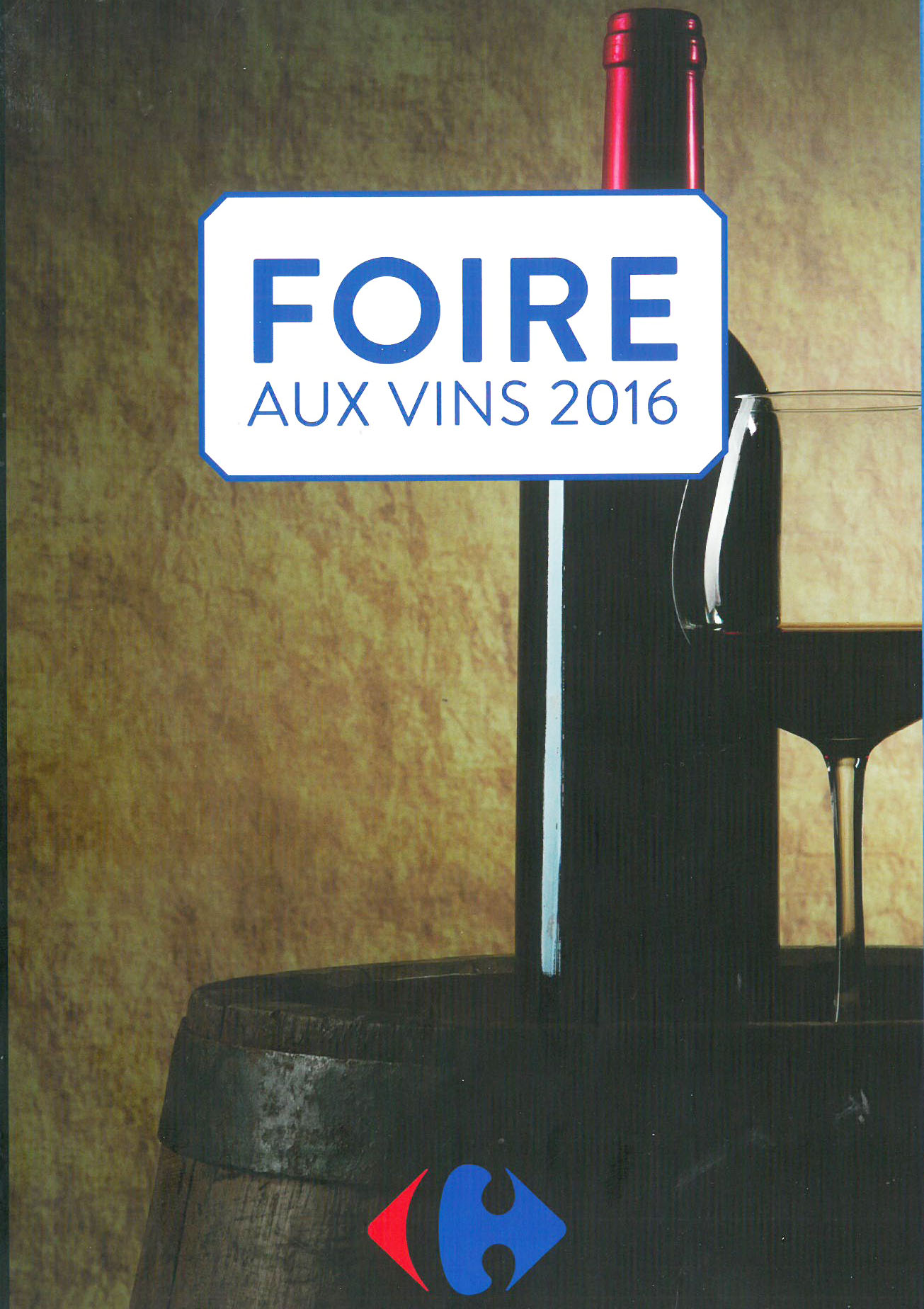 Ma sélection de vins Carrefour (Foire aux vins)